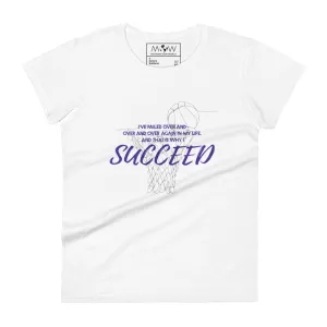 I Succeed Basketball Women’s T-Shirt