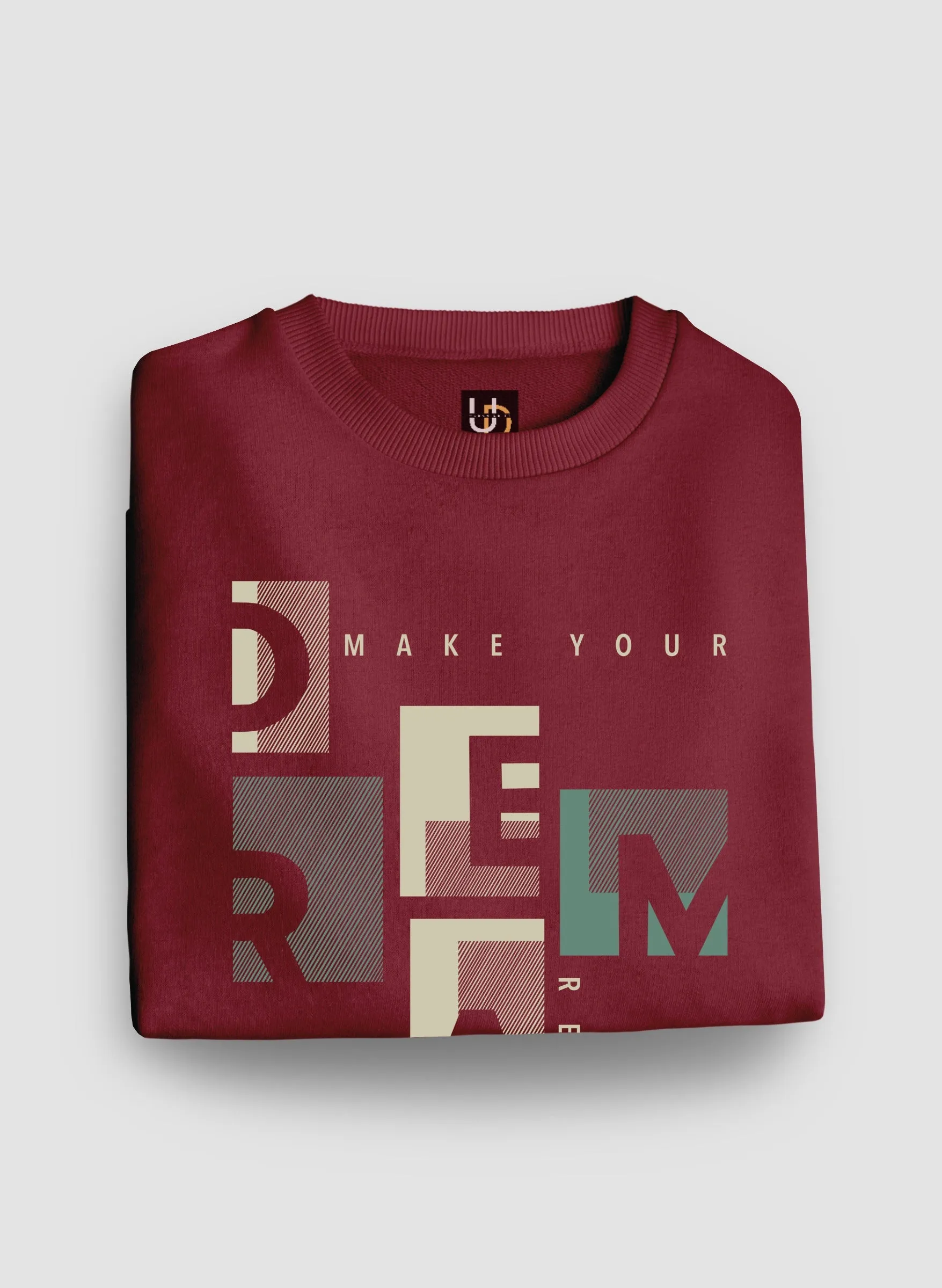 Make Dream Real Red Sweatshirt