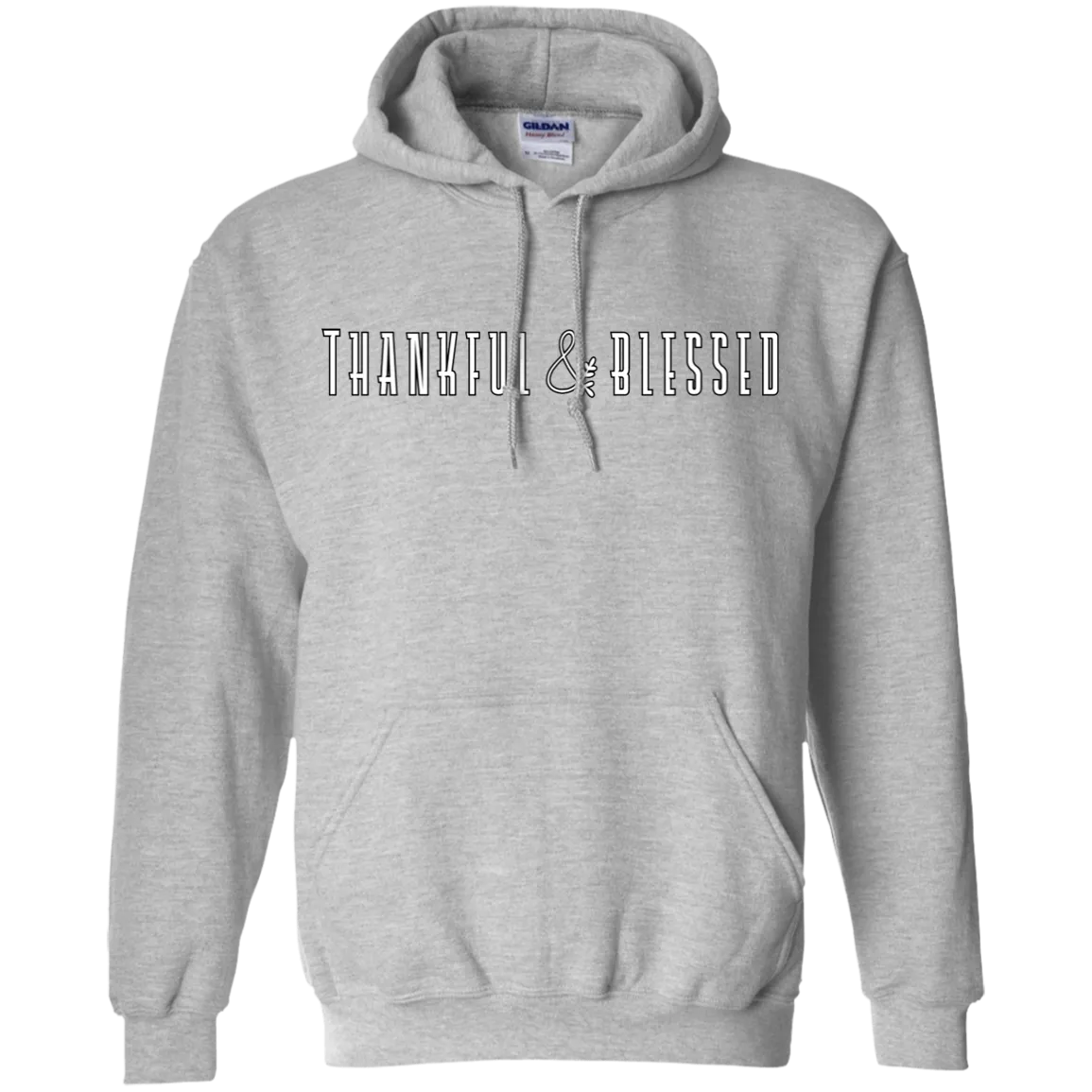 Thankful and Blessed Hoodie - Comfort and Gratitude in Every Thread