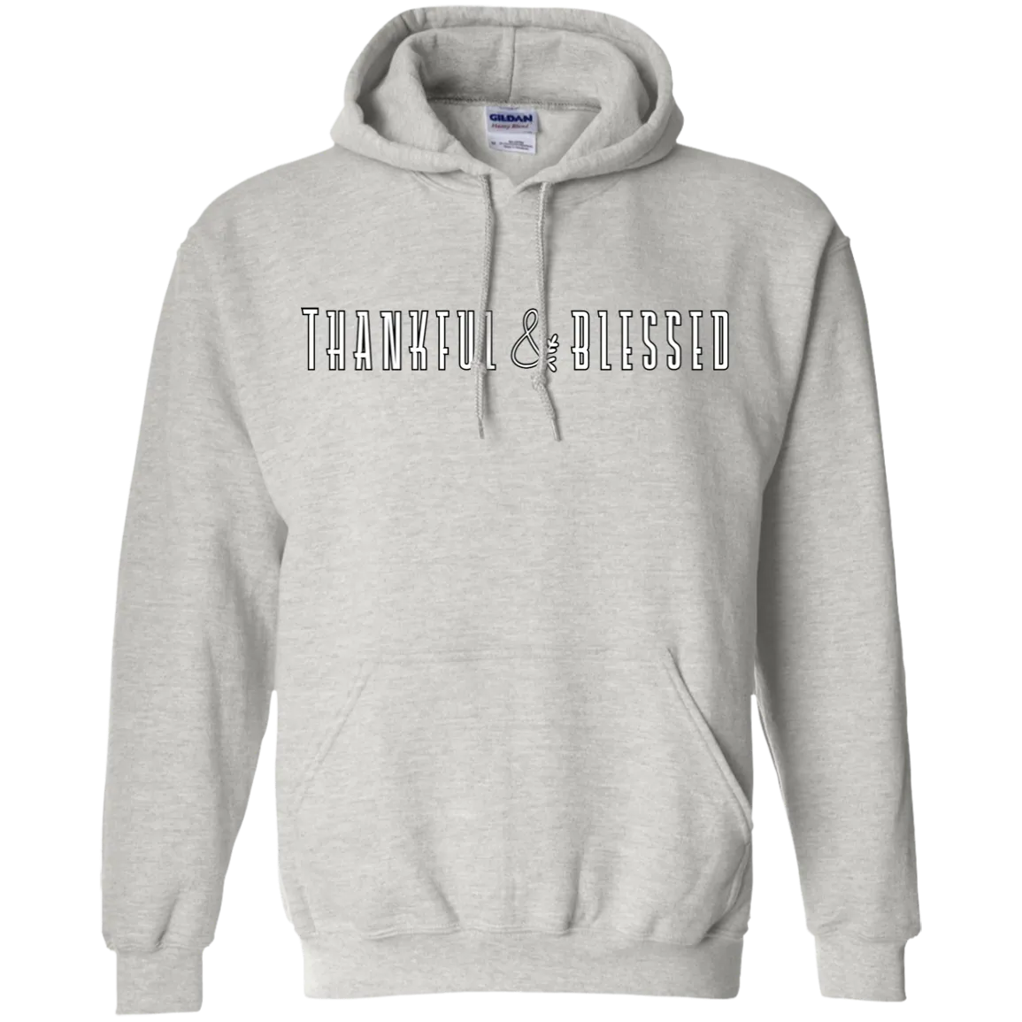 Thankful and Blessed Hoodie - Comfort and Gratitude in Every Thread